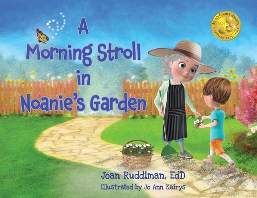 Coperta cărții 'A Morning Stroll in Noanie's Garden - Joan Ruddiman Edd'