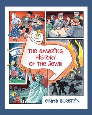 Amazing History of the Jews - Chaya Burstein