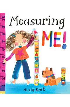 Poza produsului Measuring Me! - Nicola Kent