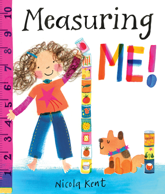 Measuring Me! - Nicola Kent
