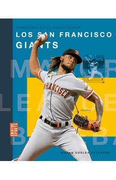 Coperta cărții 'Los San Francisco Giants - Megancooley Peterson'