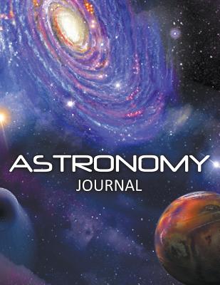 Astronomy Journal - Speedy Publishing Llc