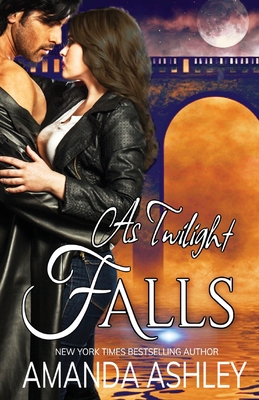 As Twilight Falls - Amanda Ashley