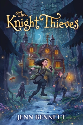 The Knight Thieves - Jenn Bennett