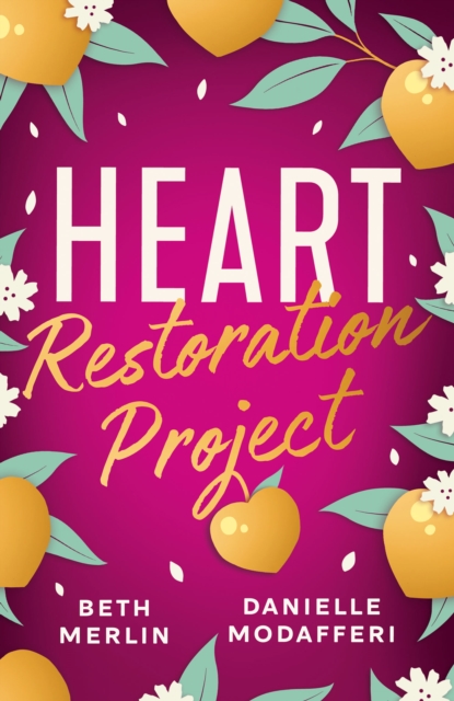 Heart Restoration Project - Beth Merlin