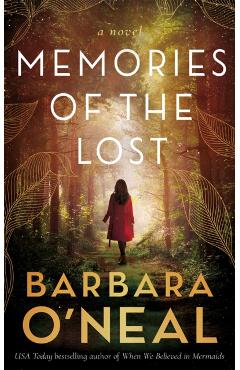 Memories of the Lost - Barbara O'neal