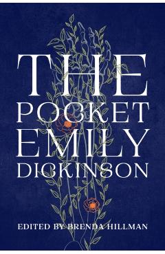 The Pocket Emily Dickinson - Emily Dickinson
