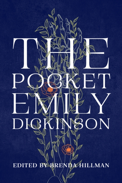 The Pocket Emily Dickinson - Emily Dickinson