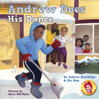 Andrew Does His Dance - Andrew Brundidge