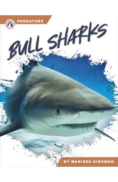 Coperta cărții 'Bull Sharks - Marissa Kirkman'