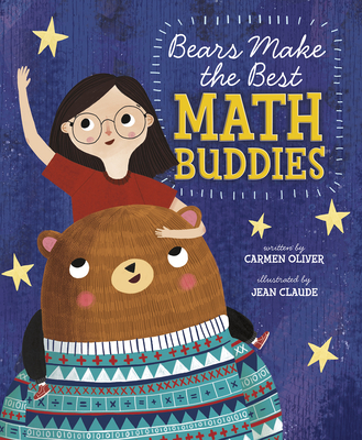 Bears Make the Best Math Buddies - Carmen Oliver