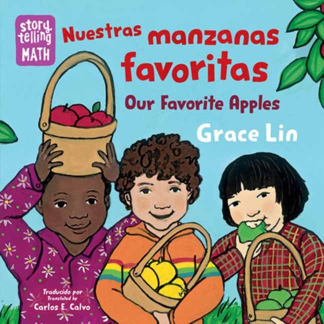 Nuestras Manzanas Favoritas / Our Favorite Apples - Grace Lin