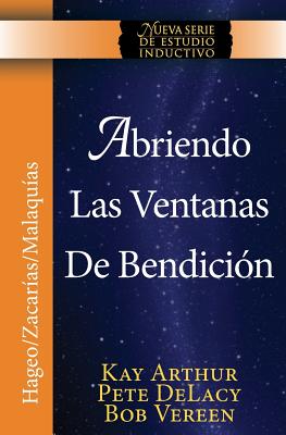 Coperta cărții 'Abriendo Las Ventanas de Bendicion - Hageo / Zacarias / Malaquias / Opening the Windows of Blessing - Haggai /'