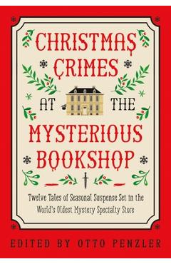 Poza produsului Christmas Crimes at the Mysterious Bookshop - Otto Penzler