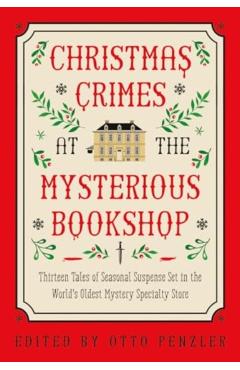 Christmas Crimes at the Mysterious Bookshop - Otto Penzler