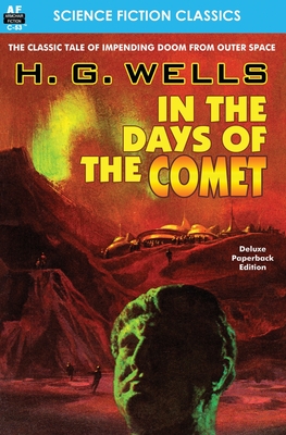 In the Days of the Comet - H. G. Wells