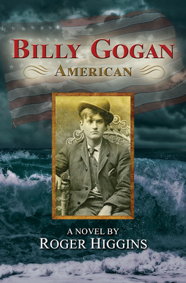 Billy Gogan, American - Roger Higgins