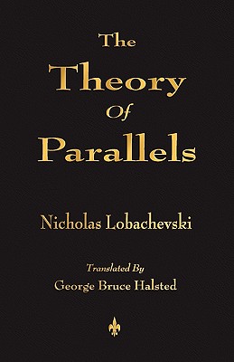The Theory Of Parallels - Nicholas Lobachevski