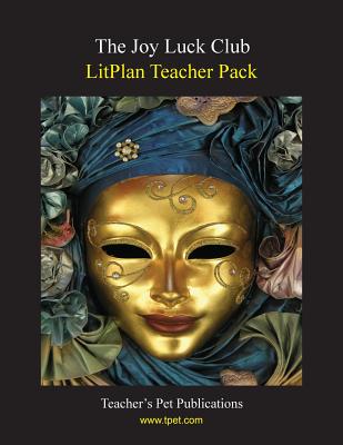 Litplan Teacher Pack: The Joy Luck Club - Mary B. Collins