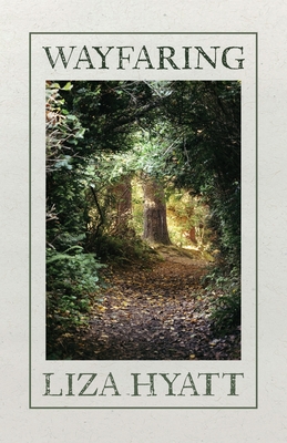 Coperta cărții 'Wayfaring - Liza Hyatt'