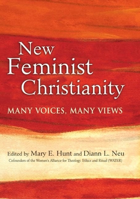 New Feminist Christianity: Many Voices, Many Views - María Pilar Aquino