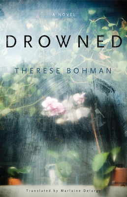 Drowned - Therese Bohman