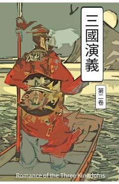 Coperta cărții 'Romance of the Three Kingdoms Vol 2: Chinese International Edition - Kuan Chung Lo'