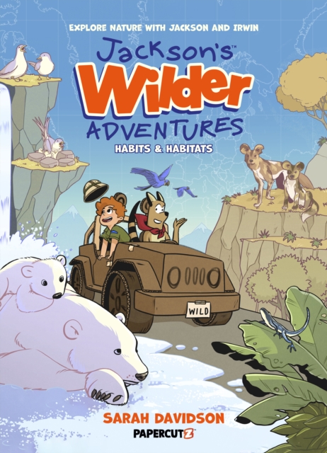 Jackson's Wilder Adventures Vol. 1 - Sarah Davidson