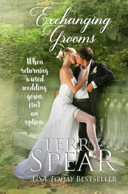 Exchanging Grooms - Terry Spear