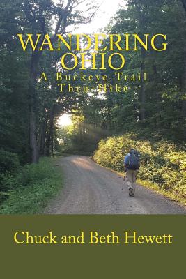 Coperta cărții 'Wandering Ohio: A Buckeye Trail Thru-Hike - Chuck And Beth Hewett'