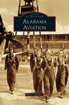 Alabama Aviation - Billy J. Singleton