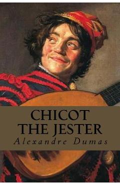 Coperta cărții 'Chicot the Jester - Editorial Oneness'