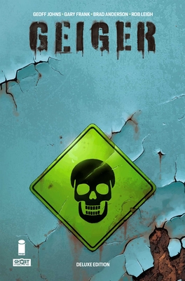 Geiger Deluxe Edition - Geoff Johns