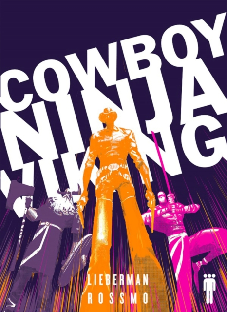 Cowboy Ninja Viking Deluxe - A. J. Lieberman