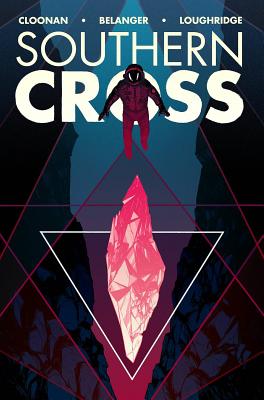 Southern Cross, Volume 2 - Becky Cloonan