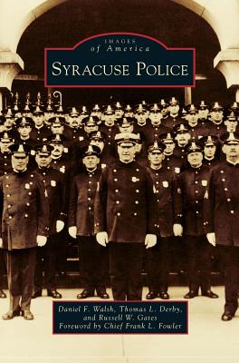 Coperta cărții 'Syracuse Police - Daniel F. Walsh'