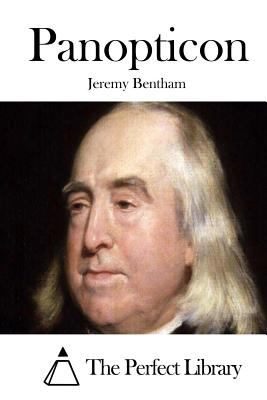 Panopticon - Jeremy Bentham