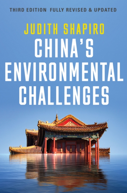 China's Environmental Challenges - Judith Shapiro