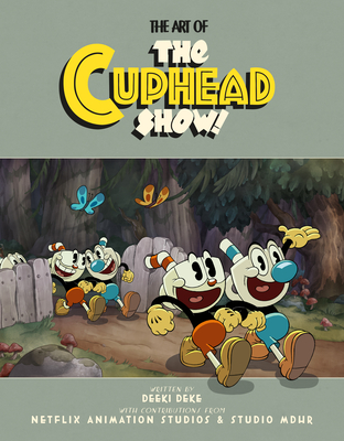 The Art of the Cuphead Show - Deeki Deke