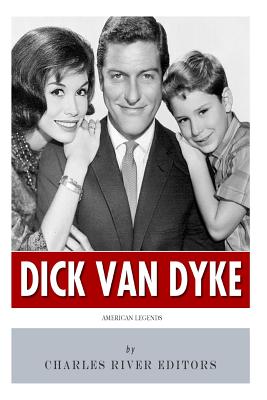 American Legends: The Life of Dick Van Dyke - Charles River
