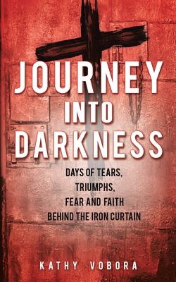 Journey Into Darkness - Kathy Vobora