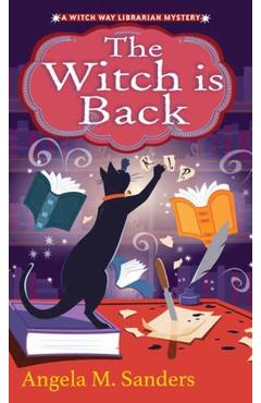 Coperta cărții 'The Witch Is Back - Angela M. Sanders'