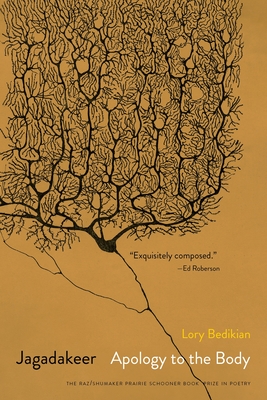 Jagadakeer: Apology to the Body - Lory Bedikian