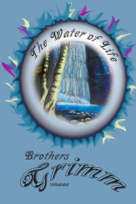 The Water of Life - Robert Barnes