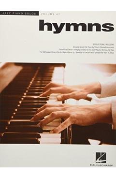 Hymns: Jazz Piano Solos Series Volume 47 - Hal Leonard Corp