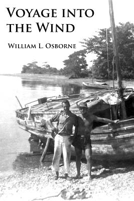 Voyage into the Wind - William L. Osborne