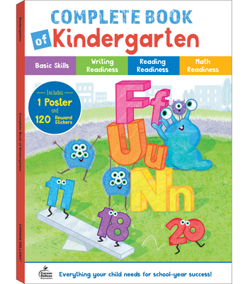 Complete Book of Kindergarten - Carson Dellosa Education