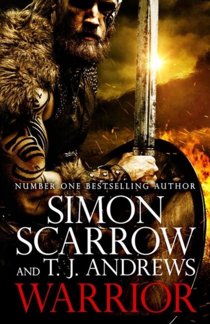 Warrior: The Epic Story of Caratacus, Warrior Briton and Enemy of the Roman Empire... - Simon Scarrow