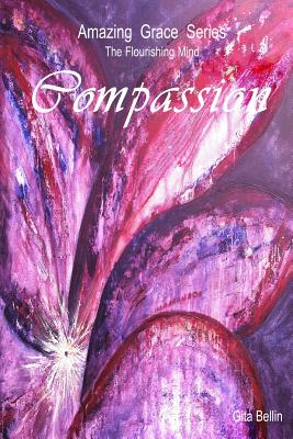 Amazing Grace Series: Compassion - John Mcfarlane