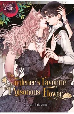 The Gardener's Favorite Poisonous Flower - Rirako Kabashima